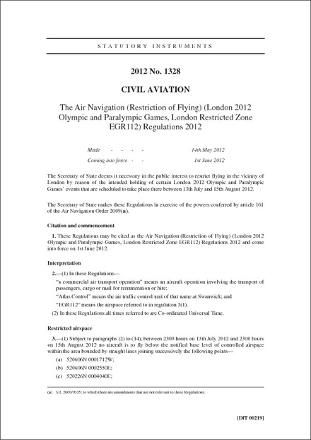 The Air Navigation (Restriction of Flying) (London 2012 Olympic and Paralympic Games, London Restricted Zone EGR112) Regulations 2012