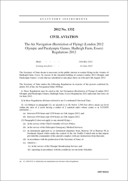 The Air Navigation (Restriction of Flying) (London 2012 Olympic and Paralympic Games, Hadleigh Farm, Essex) Regulations 2012