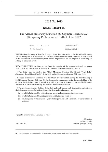 The A1(M) Motorway (Junction 36, Olympic Torch Relay) (Temporary Prohibition of Traffic) Order 2012