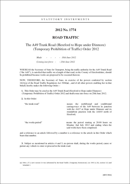The A49 Trunk Road (Hereford to Hope under Dinmore) (Temporary Prohibition of Traffic) Order 2012