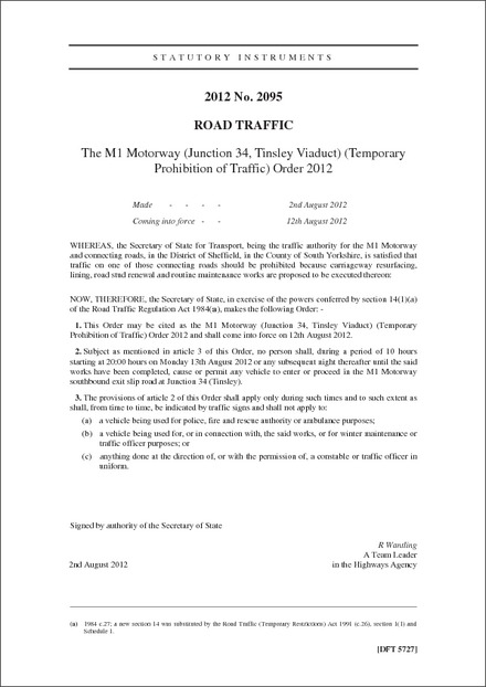The M1 Motorway (Junction 34, Tinsley Viaduct) (Temporary Prohibition of Traffic) Order 2012