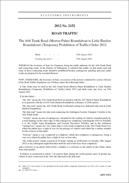 The A66 Trunk Road (Morton Palms Roundabout to Little Burdon Roundabout) (Temporary Prohibition of Traffic) Order 2012