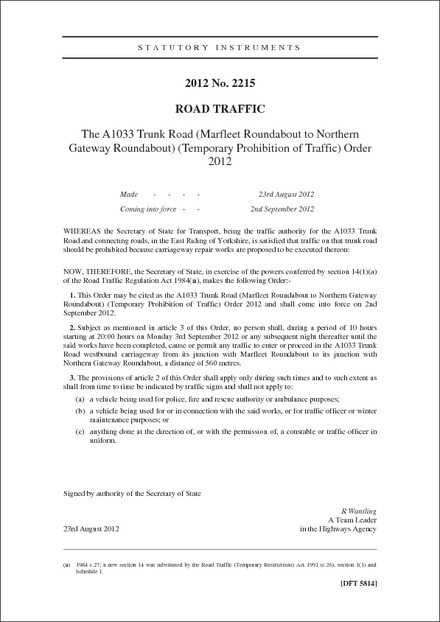 The A1033 Trunk Road (Marfleet Roundabout to Northern Gateway Roundabout) (Temporary Prohibition of Traffic) Order 2012