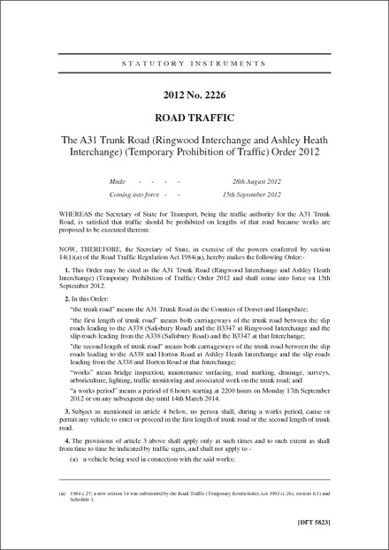 The A31 Trunk Road (Ringwood Interchange and Ashley Heath Interchange) (Temporary Prohibition of Traffic) Order 2012