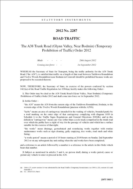 The A38 Trunk Road (Glynn Valley, Near Bodmin) (Temporary Prohibition of Traffic) Order 2012