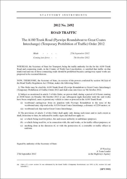 The A180 Trunk Road (Pyewipe Roundabout to Great Coates Interchange) (Temporary Prohibition of Traffic) Order 2012