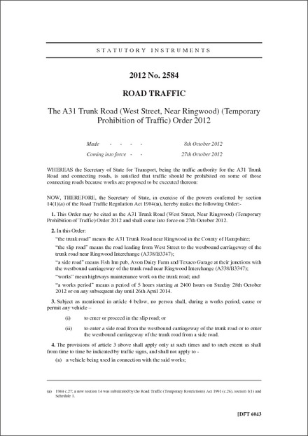 The A31 Trunk Road (West Street, Near Ringwood) (Temporary Prohibition of Traffic) Order 2012