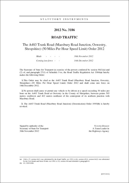 The A483 Trunk Road (Maesbury Road Junction, Oswestry, Shropshire) (50 Miles Per Hour Speed Limit) Order 2012