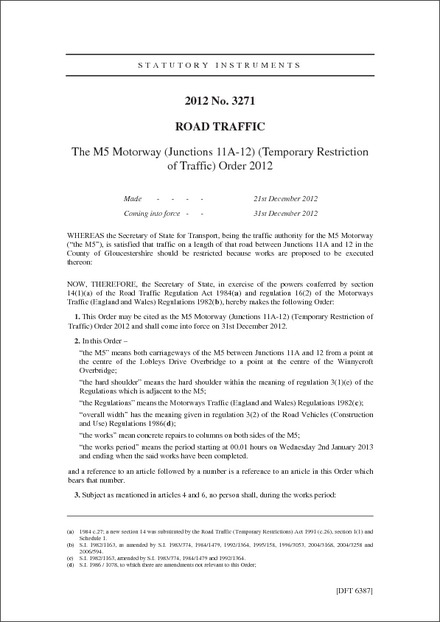 The M5 Motorway (Junctions 11A-12) (Temporary Restriction of Traffic) Order 2012