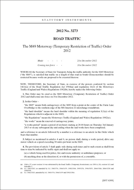 The M49 Motorway (Temporary Restriction of Traffic) Order 2012