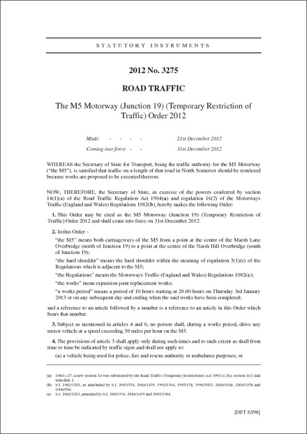 The M5 Motorway (Junction 19) (Temporary Restriction of Traffic) Order 2012