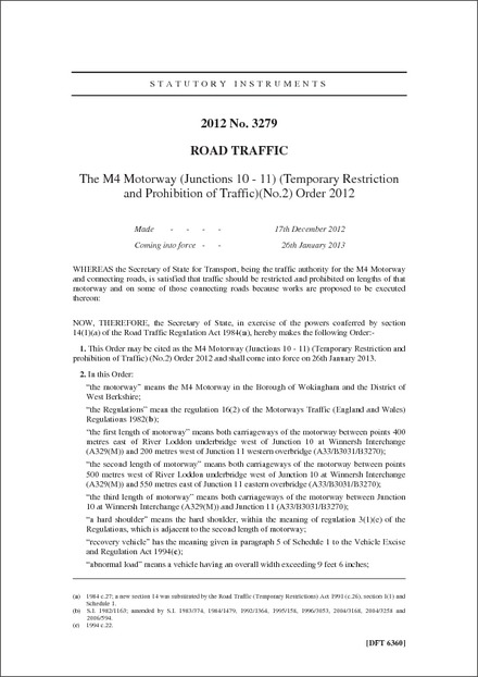 The M4 Motorway (Junctions 10 - 11) (Temporary Restriction and Prohibition of Traffic) (No.2) Order 2012