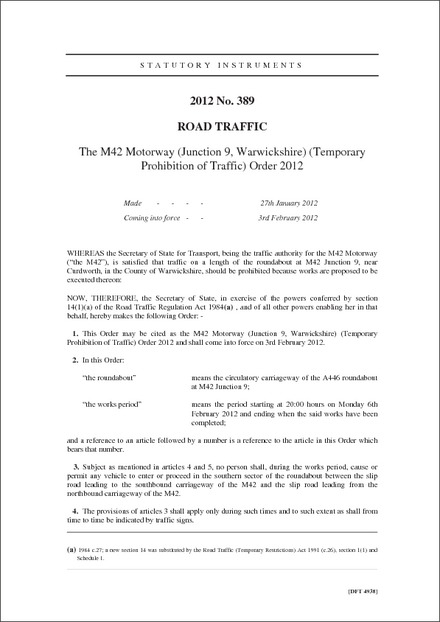 The M42 Motorway (Junction 9, Warwickshire) (Temporary Prohibition of Traffic) Order 2012