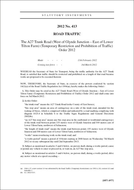 The A27 Trunk Road (West of Glynde Junction - East of Lower Tilton Farm) (Temporary Restriction and Prohibition of Traffic) Order 2012