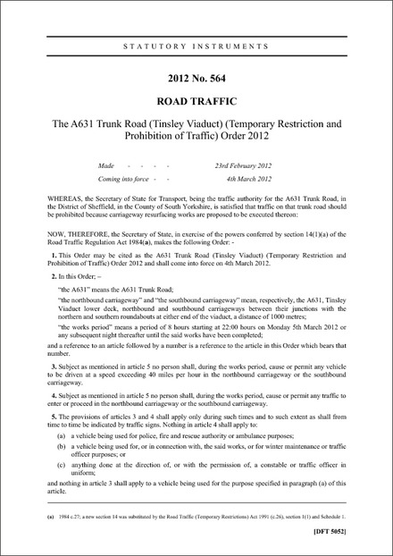The A631 Trunk Road (Tinsley Viaduct) (Temporary Restriction and Prohibition of Traffic) Order 2012