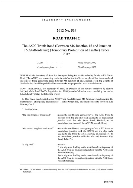 The A500 Trunk Road (Between M6 Junction 15 and Junction 16, Staffordshire) (Temporary Prohibition of Traffic) Order 2012