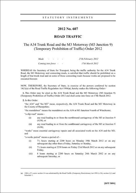 The A34 Trunk Road and the M3 Motorway (M3 Junction 9) (Temporary Prohibition of Traffic) Order 2012
