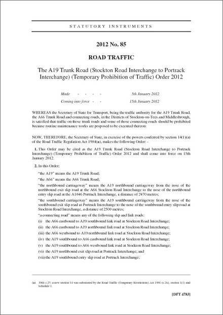 The A19 Trunk Road (Stockton Road Interchange to Portrack Interchange) (Temporary Prohibition of Traffic) Order 2012
