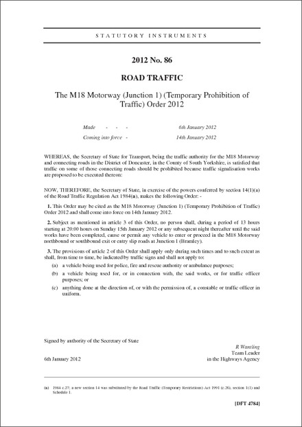 The M18 Motorway (Junction 1) (Temporary Prohibition of Traffic) Order 2012