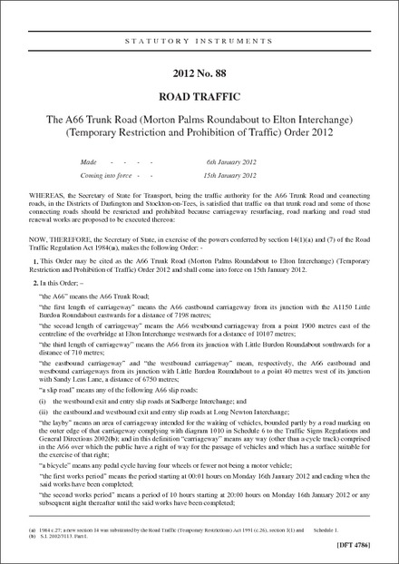 The A66 Trunk Road (Morton Palms Roundabout to Elton Interchange) (Temporary Restriction and Prohibition of Traffic) Order 2012
