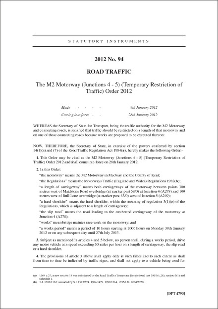 The M2 Motorway (Junctions 4 - 5) (Temporary Restriction of Traffic) Order 2012