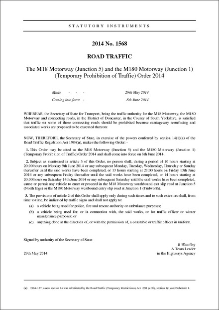 The M18 Motorway (Junction 5) and the M180 Motorway (Junction 1) (Temporary Prohibition of Traffic) Order 2014