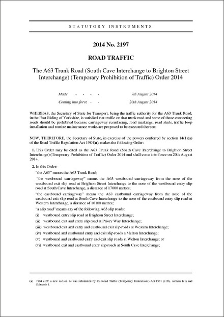 The A63 Trunk Road (South Cave Interchange to Brighton Street Interchange) (Temporary Prohibition of Traffic) Order 2014