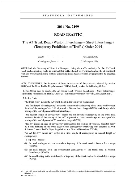 The A3 Trunk Road (Weston Interchange – Sheet Interchange) (Temporary Prohibition of Traffic) Order 2014