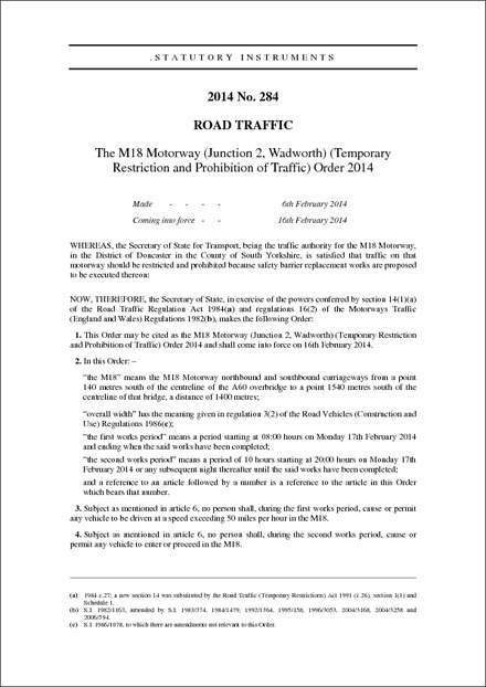 The M18 Motorway (Junction 2, Wadworth) (Temporary Restriction and Prohibition of Traffic) Order 2014