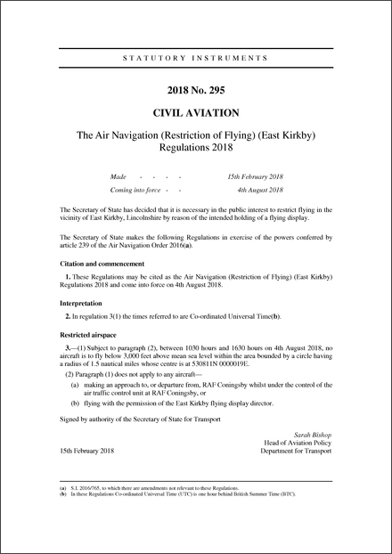 The Air Navigation (Restriction of Flying) (East Kirkby) Regulations 2018
