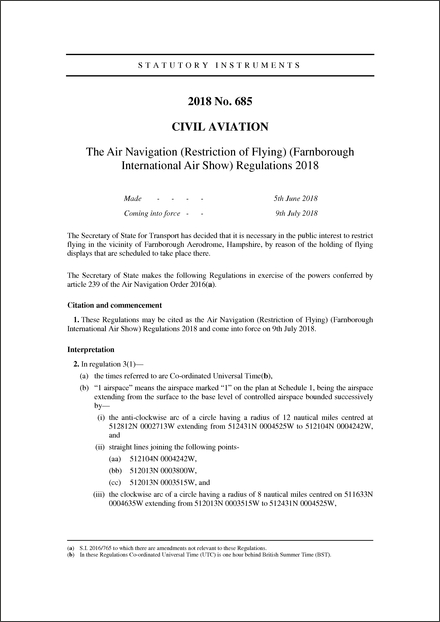 The Air Navigation (Restriction of Flying) (Farnborough International Air Show) Regulations 2018