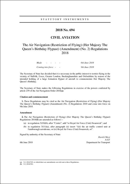The Air Navigation (Restriction of Flying) (Her Majesty The Queen’s Birthday Flypast) (Amendment) (No. 2) Regulations 2018