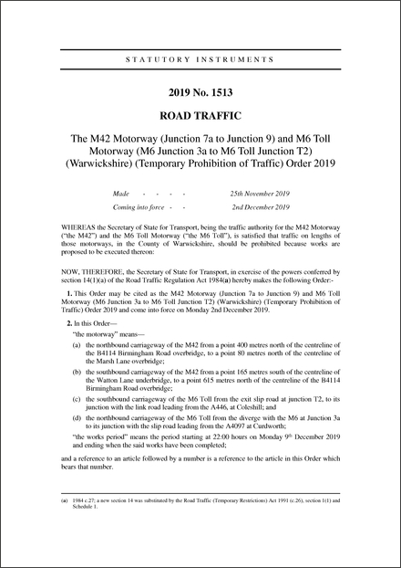 The M42 Motorway (Junction 7a to Junction 9) and M6 Toll Motorway (M6 Junction 3a to M6 Toll Junction T2) (Warwickshire) (Temporary Prohibition of Traffic) Order 2019