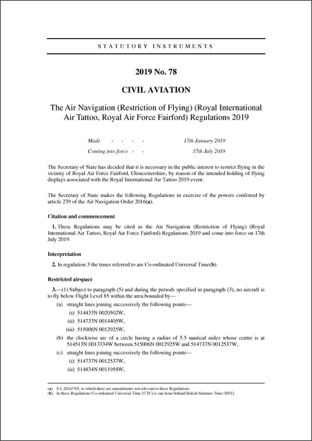 The Air Navigation (Restriction of Flying) (Royal International Air Tattoo, Royal Air Force Fairford) Regulations 2019