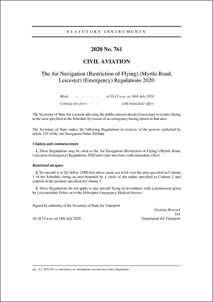 The Air Navigation (Restriction of Flying) (Myrtle Road, Leicester) (Emergency) Regulations 2020
