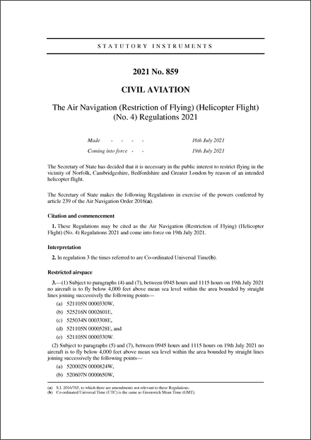 The Air Navigation (Restriction of Flying) (Helicopter Flight) (No. 4) Regulations 2021