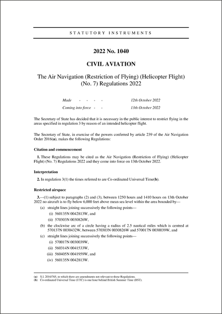 The Air Navigation (Restriction of Flying) (Helicopter Flight) (No. 7) Regulations 2022