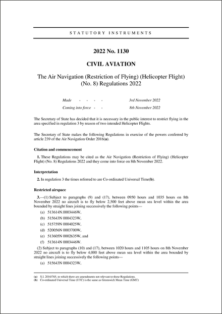 The Air Navigation (Restriction of Flying) (Helicopter Flight) (No. 8) Regulations 2022