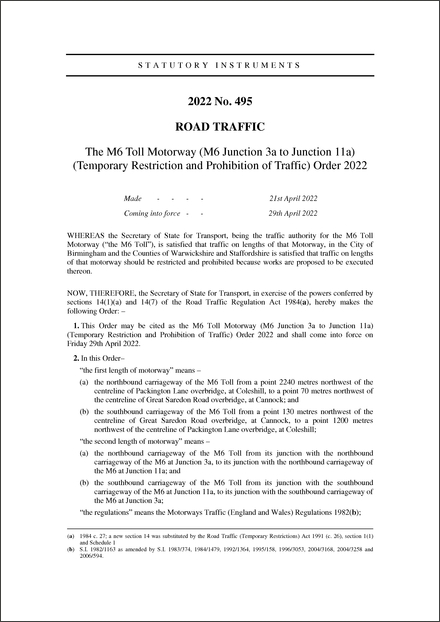 The M6 Toll Motorway (M6 Junction 3a to Junction 11a) (Temporary Restriction and Prohibition of Traffic) Order 2022