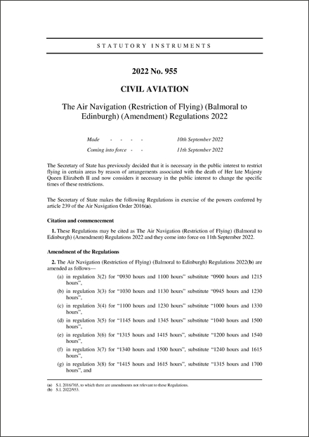 The Air Navigation (Restriction of Flying) (Balmoral to Edinburgh) (Amendment) Regulations 2022
