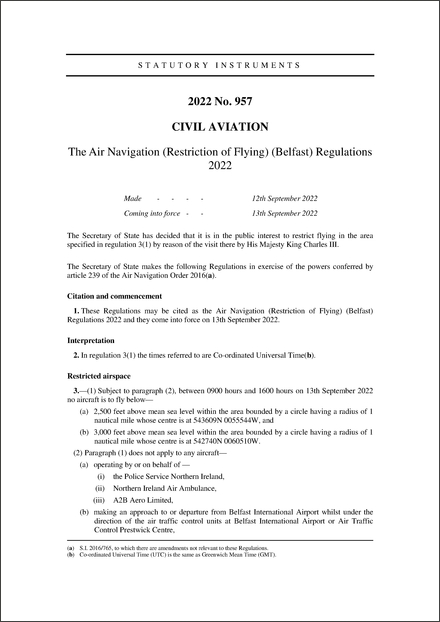 The Air Navigation (Restriction of Flying) (Belfast) Regulations 2022