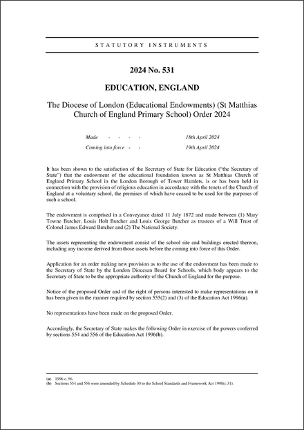 The Diocese of London (Educational Endowments) (St Matthias Church of England Primary School) Order 2024