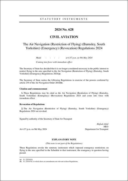The Air Navigation (Restriction of Flying) (Barnsley, South Yorkshire) (Emergency) (Revocation) Regulations 2024