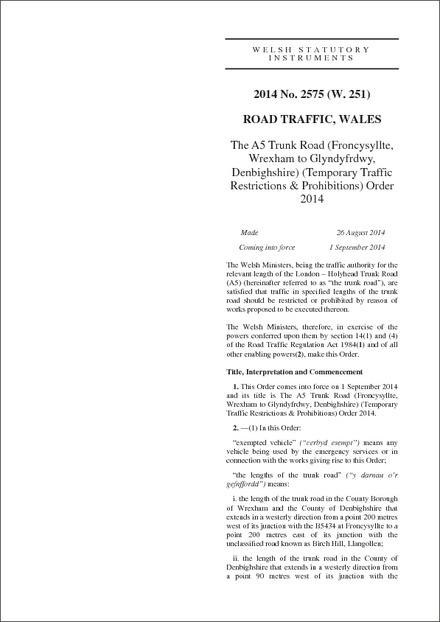 The A5 Trunk Road (Froncysyllte Wrexham to Glyndyfrdwy, Denbighshire) (Temporary Traffic Restrictions & Prohibitions) Order 2014