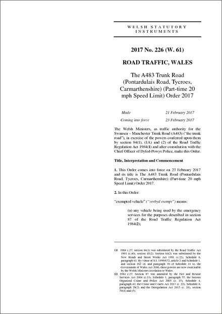 The A483 Trunk Road (Pontardulais Road, Tycroes, Carmarthenshire) (Part-time 20 mph Speed Limit) Order 2017