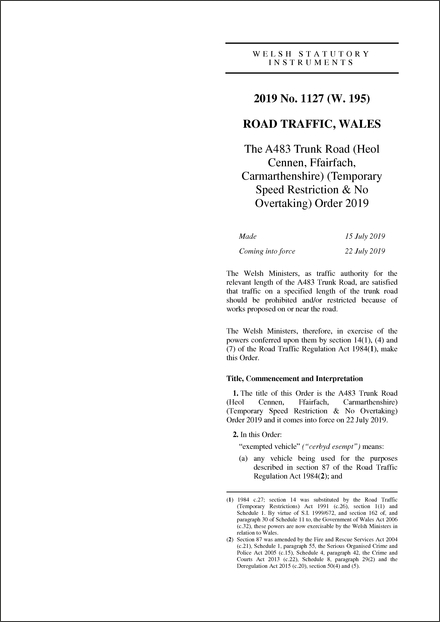 The A483 Trunk Road (Heol Cennen, Ffairfach, Carmarthenshire) (Temporary Speed Restriction & No Overtaking) Order 2019