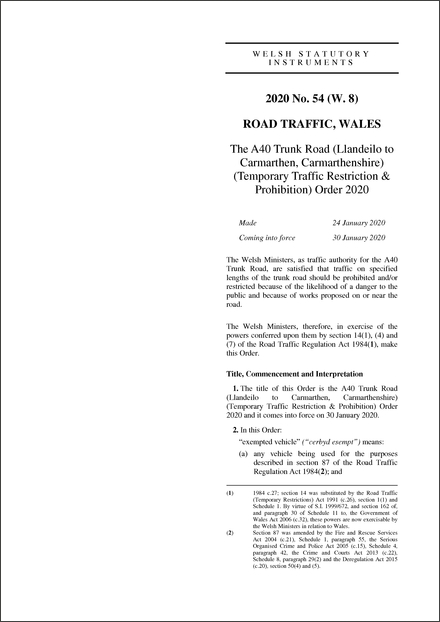 The A40 Trunk Road (Llandeilo to Carmarthen, Carmarthenshire) (Temporary Traffic Restriction & Prohibition) Order 2020