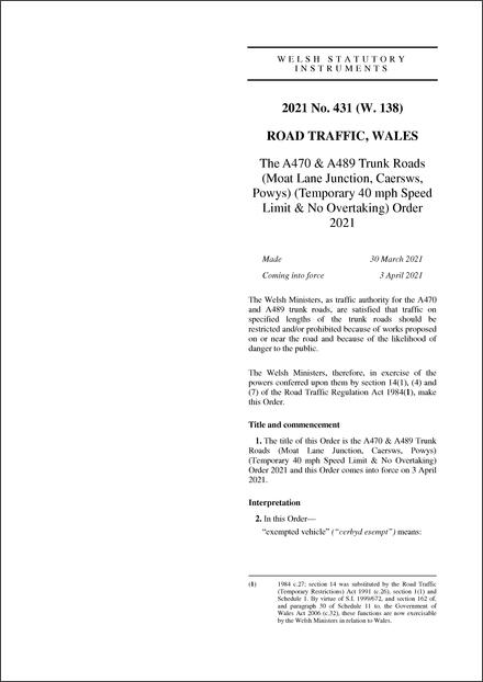 The A470 & A489 Trunk Roads (Moat Lane Junction, Caersws, Powys) (Temporary 40 mph Speed Limit & No Overtaking) Order 2021