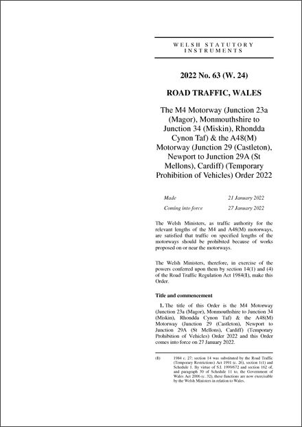 The M4 Motorway (Junction 23a (Magor), Monmouthshire to Junction 34 (Miskin), Rhondda Cynon Taf) & the A48(M) Motorway (Junction 29 (Castleton), Newport to Junction 29A (St Mellons), Cardiff) (Temporary Prohibition of Vehicles) Order 2022