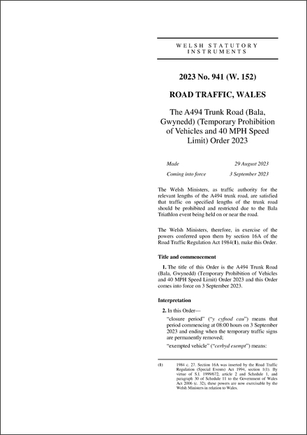 The A494 Trunk Road (Bala, Gwynedd) (Temporary Prohibition of Vehicles and 40 MPH Speed Limit) Order 2023